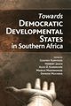 Towards Democratic Development States in Southern Africa, 