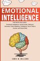 Emotional Intelligence, W. Williams James