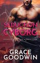 Sduction Cyborg, Goodwin Grace