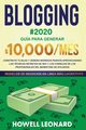 BLOGGING #2020 Gua para generar $10.000/mes, Leonard Howell