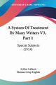 A System Of Treatment By Many Writers V3, Part 1, 