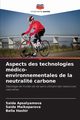 Aspects des technologies mdico-environnementales de la neutralit carbone, Apsalyamova Saida