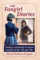 The Fangirl Diaries, Espejo Erica Victoria