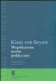 Wspczesne teorie polityczne, Beyme Klaus