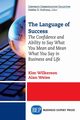 The Language of Success, Wilkerson Kim