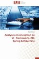 Analyses et conception de si - framework j2ee spring   hibernate, ZORGANI-R