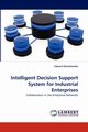 Intelligent Decision Support System for Industrial Enterprises, Shevtshenko Eduard