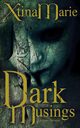 Dark Musings, Marie Xtina