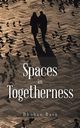 Spaces in Togetherness, Basu Bhuban