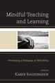 Mindful Teaching and Learning, 