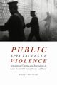 Public Spectacles of Violence, Navitski Rielle