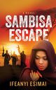 Sambisa Escape, Esimai Ifeanyi