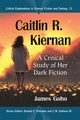 Caitlin R. Kiernan, Goho James