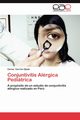 Conjuntivitis Alergica Pediatrica, Carri N. Carlos
