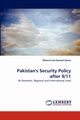 Pakistan's Security Policy after 9/11, Qaisar Muhammad Naveed