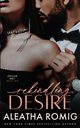 Rekindling Desire, Romig