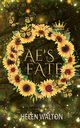 Fae's Fate, Walton Helen