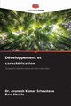 Dveloppement et caractrisation, Srivastava Dr. Arunesh Kumar
