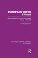European Witch Trials (RLE Witchcraft), Kieckhefer Richard