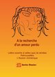 A la recherche d'un amour perdu..., Danier Xavier