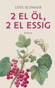 2 EL l, 2 EL Essig, Schwaer Lte