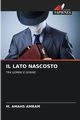 IL LATO NASCOSTO, AMRAM M. AMAHS