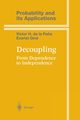 Decoupling, Pe?a Victor de la