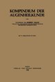 Kompendium der Augenheilkunde, Salus Robert
