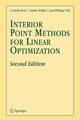 Interior Point Methods for Linear Optimization, Roos Cornelis