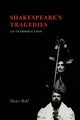 Shakespeare's Tragedies, Mehl Dieter