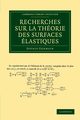 Recherches Sur La Theorie Des Surfaces Elastiques, Germain Sophie