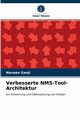 Verbesserte NMS-Tool-Architektur, Ganji Naveen