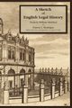 A Sketch of English Legal History, Maitland Frederick W.