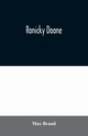 Ronicky Doone, Brand Max
