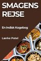 Smagens Rejse, Patel L?rke