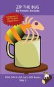 Zip The Bug, Brookes Pamela