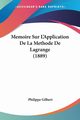 Memoire Sur L'Application De La Methode De Lagrange (1889), Gilbert Philippe