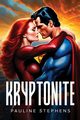 Kryptonite, Stephens Pauline