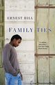 Family Ties, Hill Ernest