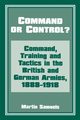 Command or Control?, Samuels Dr Martin