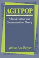 Agitpop, Berger Arthur Asa