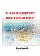 Alles Mafia oder was?, Arb Marcel von