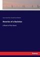 Reveries of a Bachelor, Mitchell Donald Grant