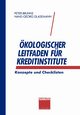 kologischer Leitfaden fr Kreditinstitute, Bruhns Peter