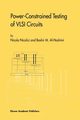 Power-Constrained Testing of VLSI Circuits, Nicolici Nicola