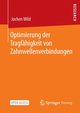 Optimierung der Tragfhigkeit von Zahnwellenverbindungen, Wild Jochen
