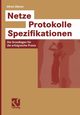 Netze - Protokolle - Spezifikationen, Olbrich Alfred