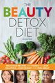 The Beauty Detox Diet, Rockridge Press