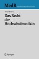 Das Recht der Hochschulmedizin, Becker Stefan