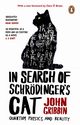 In Search Of Schrodinger's Cat, Gribbin John